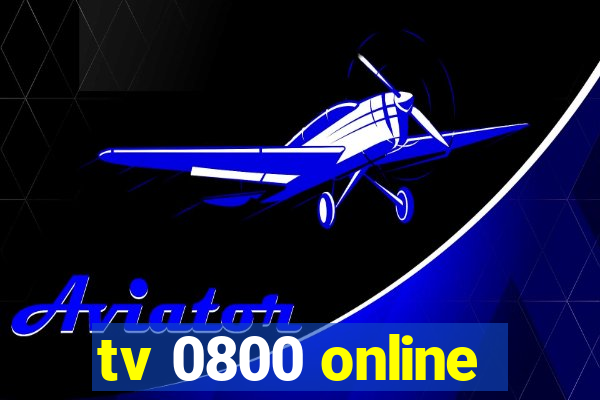 tv 0800 online